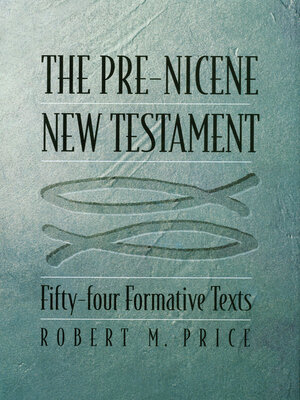 cover image of The Pre-Nicene New Testament
